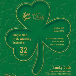 ブッシュミルズ 1991-2024 32yo Luckey Choice&The Auld Alliance